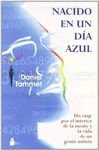 NACIDO EN UN DIA AZUL