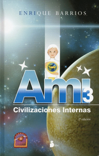 AMI-3 : CIVILIZACIONES INTERNAS / P.D.