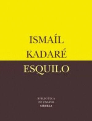 ESQUILO / BIBLIOTECA DE ENSAYO SIRUELA