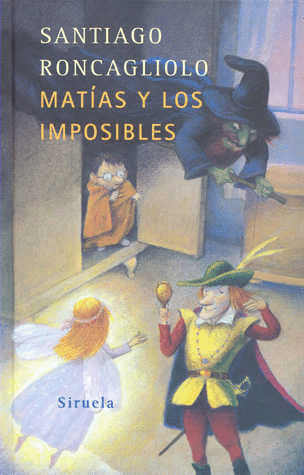 MATIAS Y LOS IMPOSIBLES