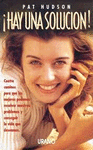 ¡HAY UNA SOLUCIÓN!