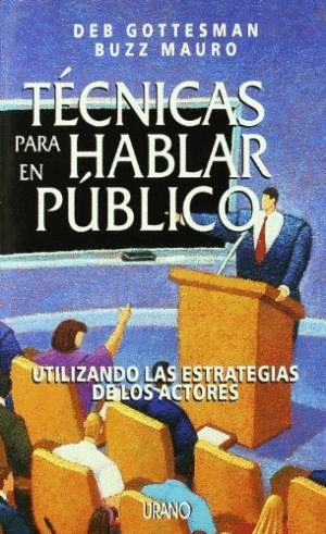TECNICAS PARA HABLAR EN PUBLICO