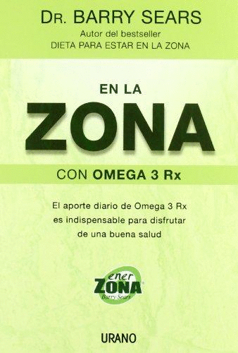 EN LA ZONA CON OMEGA 3 RX