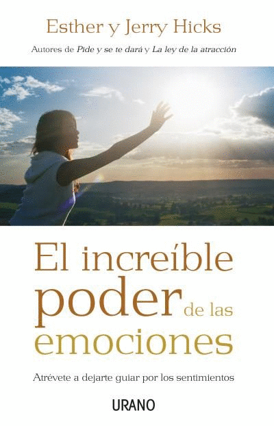 EL INCREÍBLE PODER DE LAS EMOCIONES