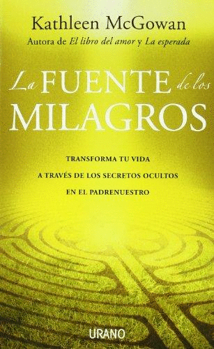 FUENTE DE LOS MILAGROS, LA