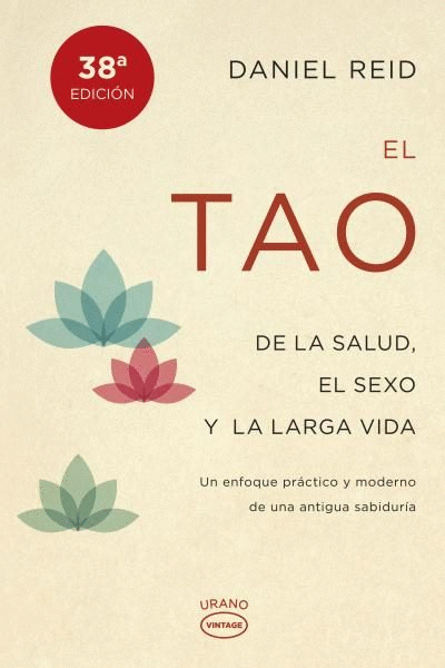 TAO DE LA SALUD, EL SEXO Y LA LARGA VIDA