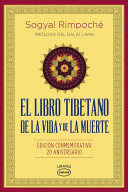 LIBRO TIBETANO DE LA VIDA Y DE LA MUERTE, EL