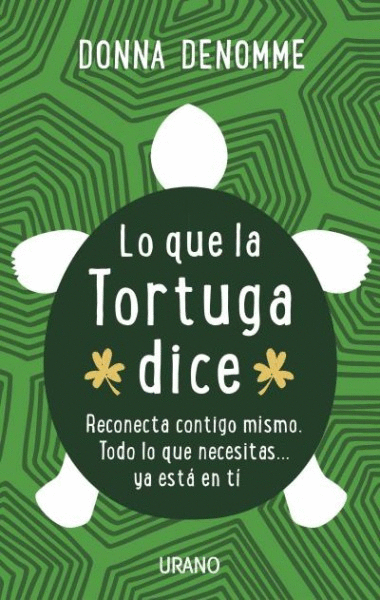 QUE LA TORTUGA DICE, LO