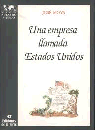 UNA EMPRESA LLAMADA ESTADOS UNIDOS