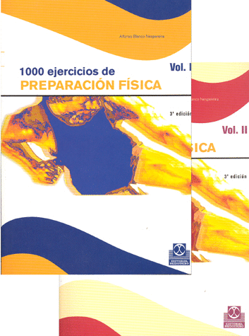 MIL EJERCICIOS DE PREPARACION FISICA (2 TOMOS)