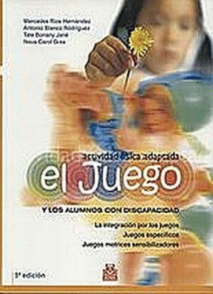 JUEGO Y LOS ALUMNOS CON DISCAPACIDAD, EL