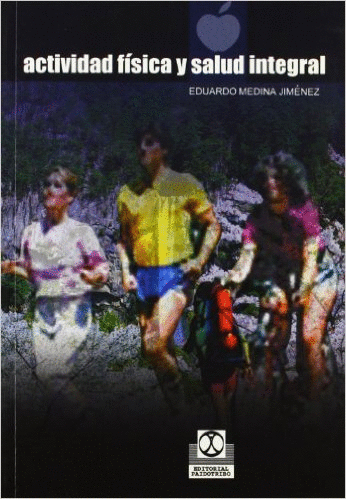 ACTIVIDAD FISICA Y SALUD INTEGRAL