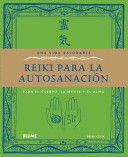 REIKI PARA LA AUTOSANACION. UNA VIDA SALUDABLE