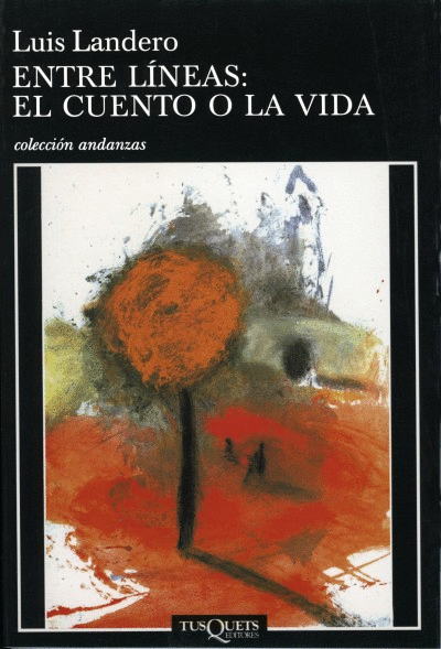 ENTRE LINEAS  EL CUENTO O LA VIDA