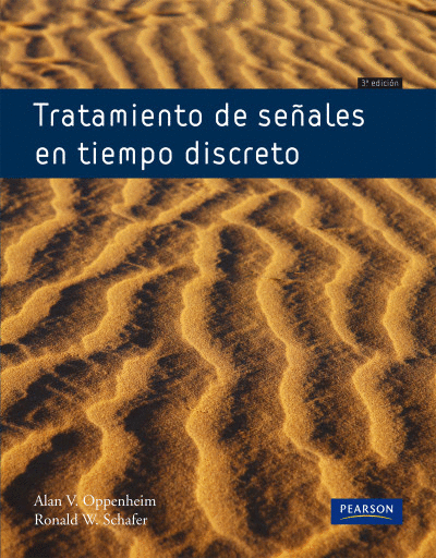 TRATAMIENTO DE SEÑALES EN TIEMPO DISCRETO 3ª EDICION