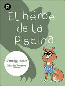 HEROE DE LA PISCINA, EL