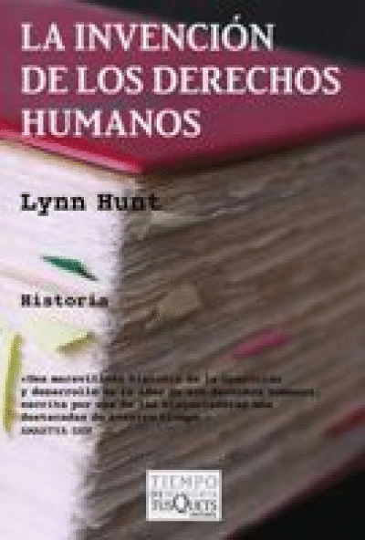 INVENCION DE LOS DERECHOS HUMANOS, LA