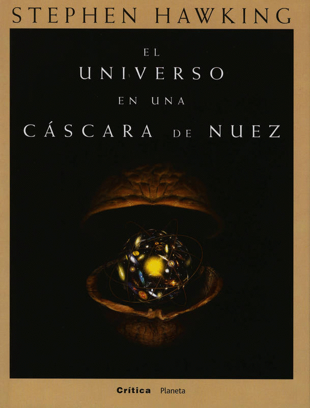 UNIVERSO EN UNA CASCARA DE NUEZ, EL