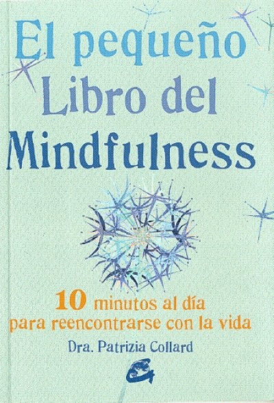 PEQUEÑO LIBRO DEL MINDFULNESS, EL