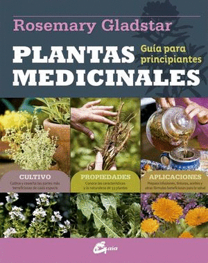PLANTAS MEDICINALES. GUÍA PARA PRINCIPIANTES