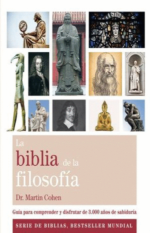BIBLIA DE LA FILOSOFÍA, LA