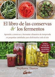 LIBRO DE LAS CONSERVAS Y LOS FERMENTOS, EL