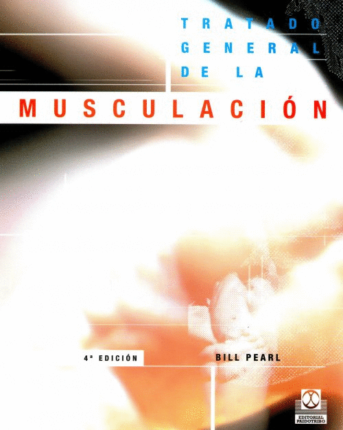 TRATADO GENERAL DE LA MUSCULACION