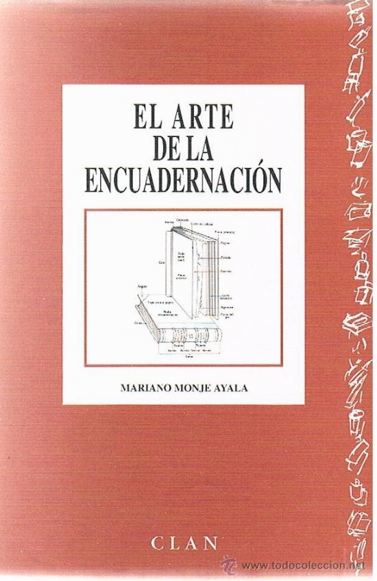 ARTE DE LA ENCUADERNACION, EL