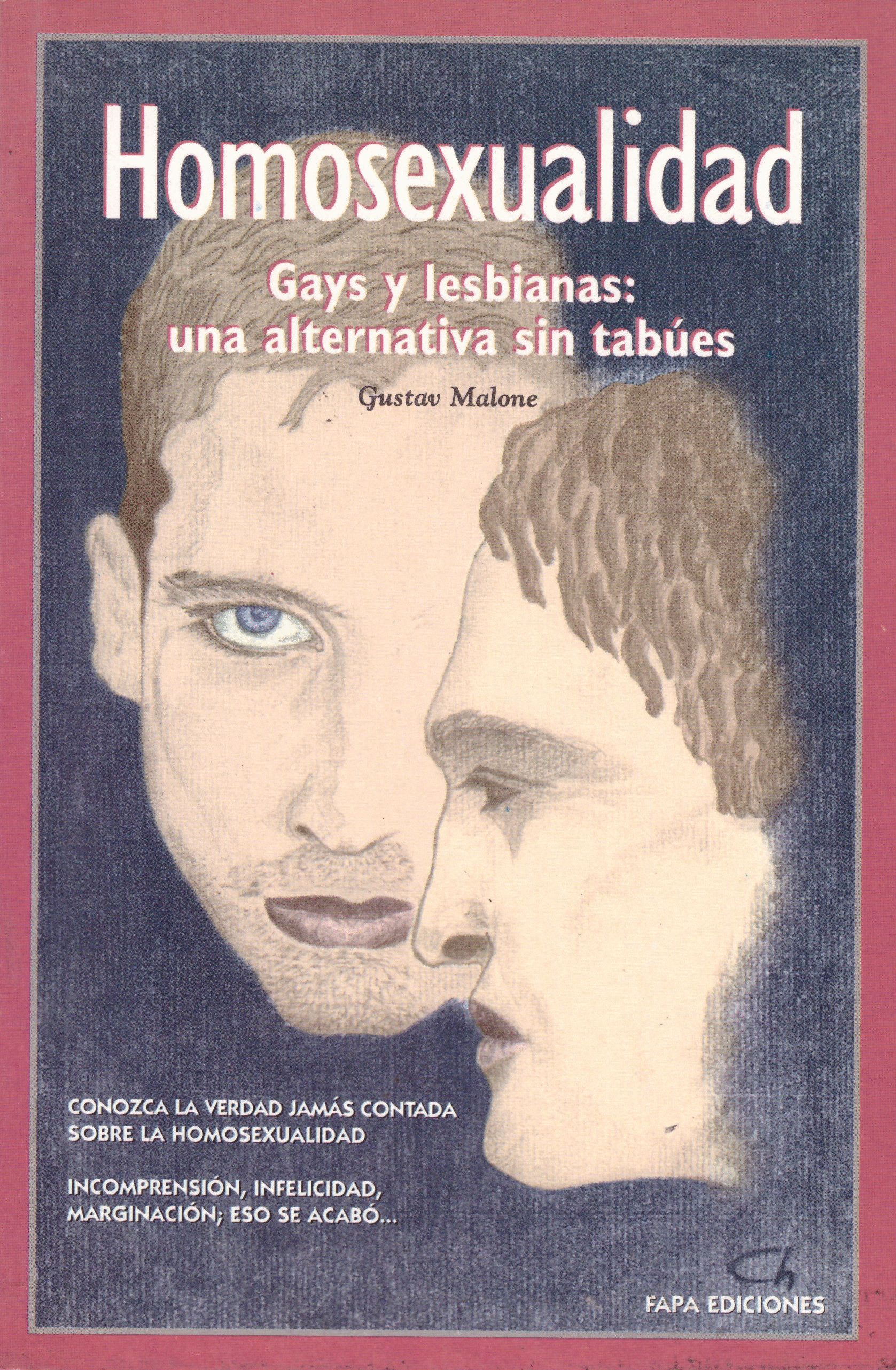 HOMOSEXUALIDAD GAYS Y LESBIANAS