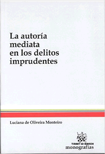 AUDITORIA MEDIATA EN LOS DELITOS IMPRUDENTES, LA