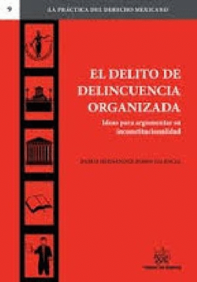 DELITO DE LA DELINCUENCIA ORGANIZADA, EL