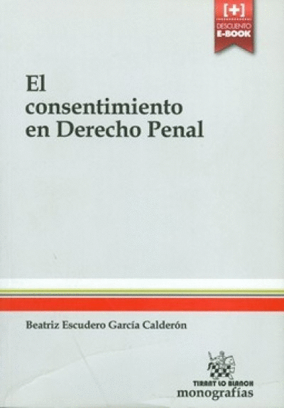 CONSENTIMIENTO EN DERECHO PENAL, EL