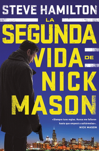 SEGUNDA VIDA DE NICK MASON, LA