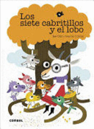 SIETE CABRITOS Y EL LOBO, LOS