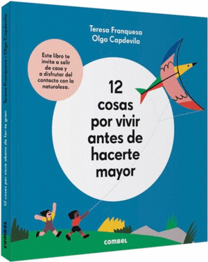 12 COSAS POR VIVIR ANTES DE HACERTE MAYOR