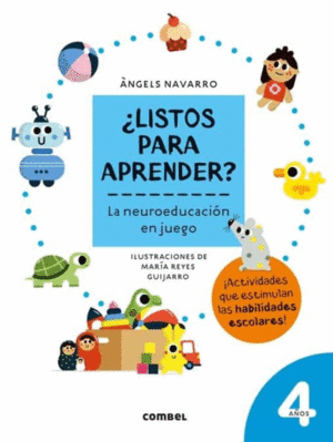 ¿LISTOS PARA APRENDER? LA NEUROEDUCACION EN JUEGO 4 AÑOS