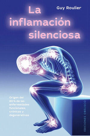 INFLAMACION SILENCIOSA, LA