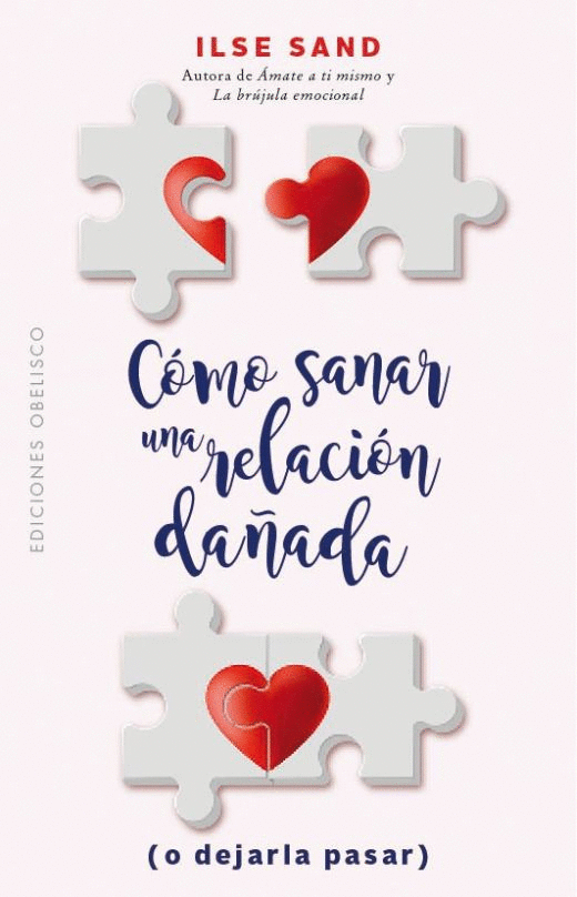 COMO SANAR UNA RELACION DAÑADA