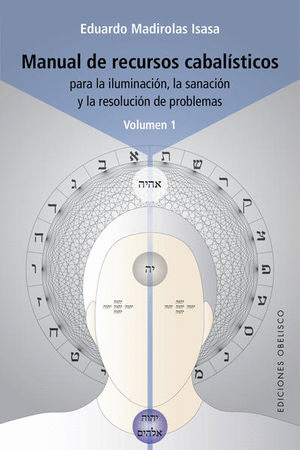 MANUAL DE RECURSOS CABALÍSTICOS PARA LA ILUMINACIÓN