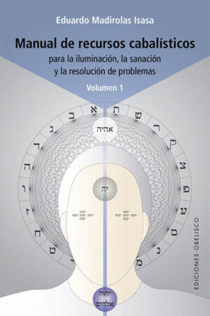 MANUAL DE RECURSOS CABALÍSTICOS PARA LA ILUMINACIÓN