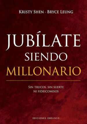 JUBÍLATE SIENDO MILLONARIO