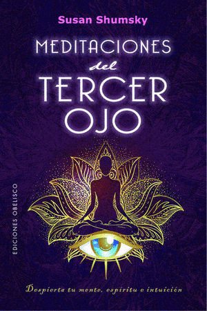 MEDITACIONES DEL TERCER OJO