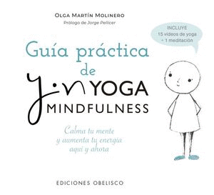 GUÍA PRÁCTICA DE YIN YOGA MINDFULNESS