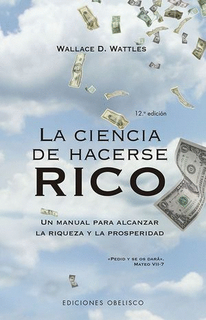 CIENCIA DE HACERSE RICO, LA