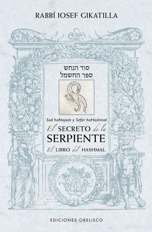 SECRETO DE LA SERPIENTE, EL
