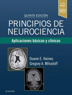 PRINCIPIOS DE NEUROCIENCIA / QUINTA EDICION
