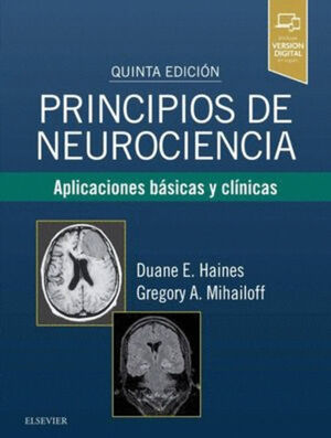 PRINCIPIOS DE NEUROCIENCIA / QUINTA EDICION