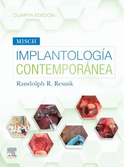 MISCH IMPLANTOLOGIA CONTEMPORANEA / CUARTA EDICION
