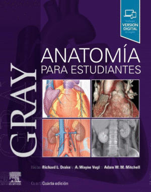 GRAY ANATOMIA PARA ESTUDIANTES 4TA ED.
