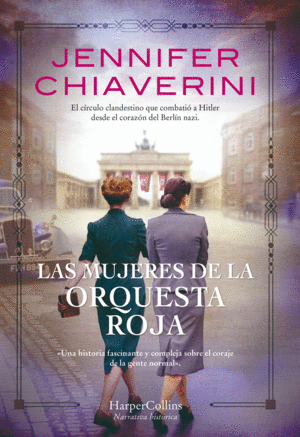 MUJERES DE LA ORQUESTA ROJA, LAS